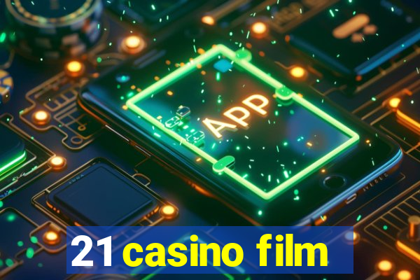 21 casino film