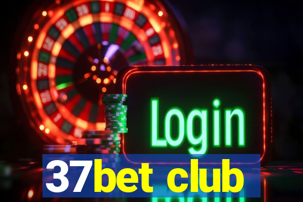 37bet club