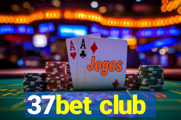 37bet club