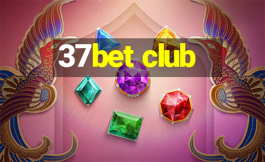 37bet club