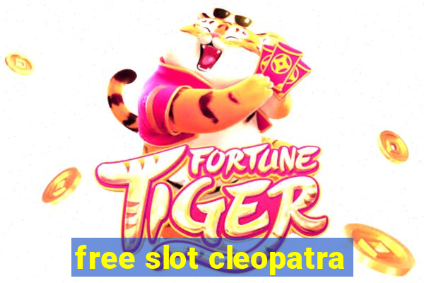 free slot cleopatra