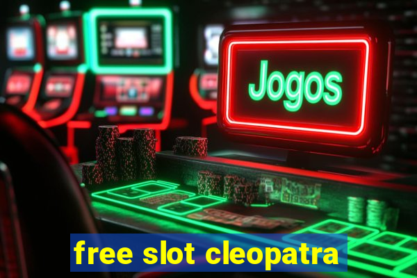 free slot cleopatra