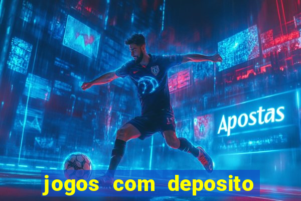 jogos com deposito minimo 1 real