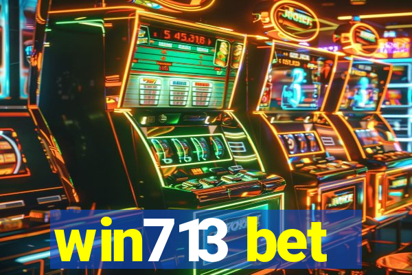 win713 bet