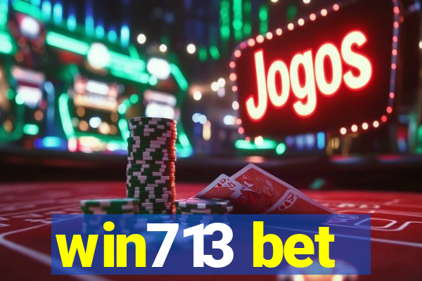 win713 bet