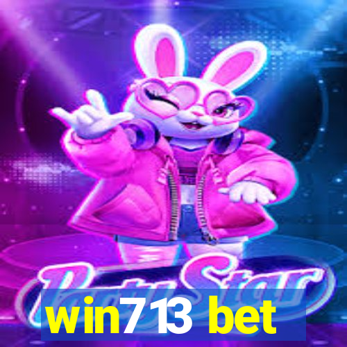 win713 bet