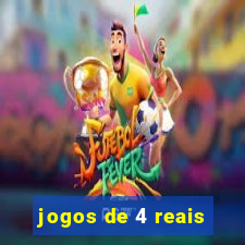 jogos de 4 reais