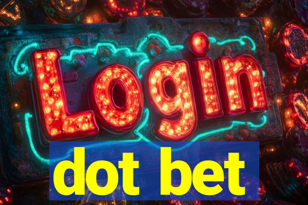 dot bet