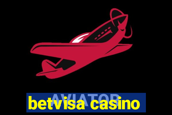 betvisa casino