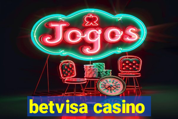 betvisa casino