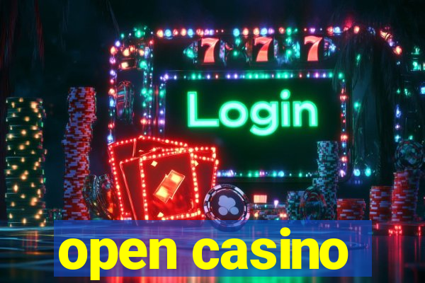 open casino