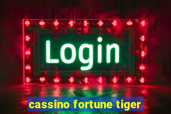 cassino fortune tiger