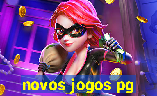 novos jogos pg