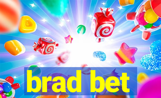 brad bet