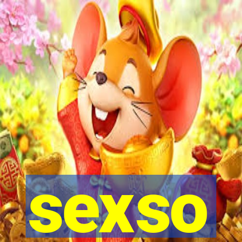 sexso