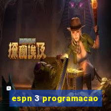 espn 3 programacao