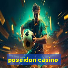 poseidon casino