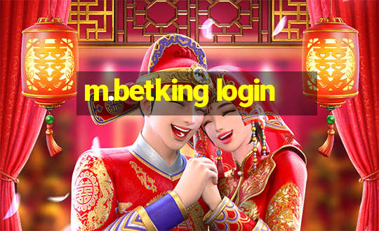 m.betking login