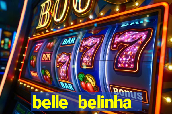 belle belinha privacy vazado