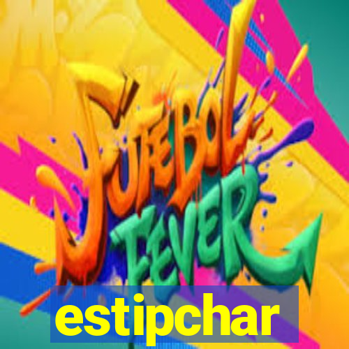 estipchar