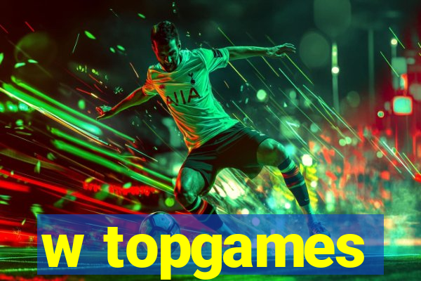 w topgames