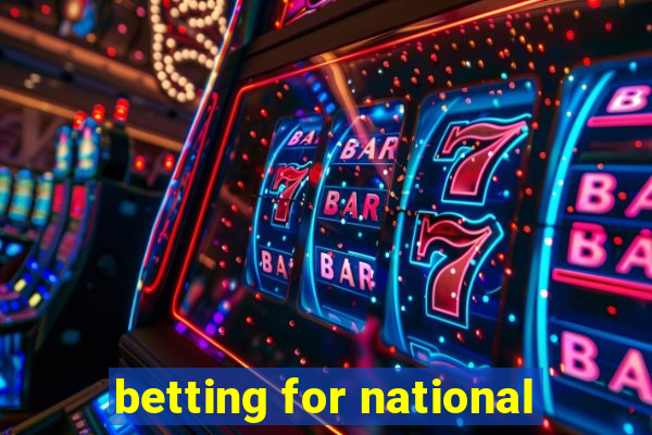 betting for national