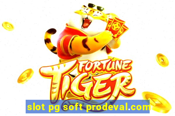 slot pg soft prodeval.com