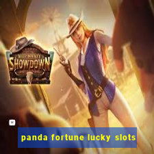 panda fortune lucky slots