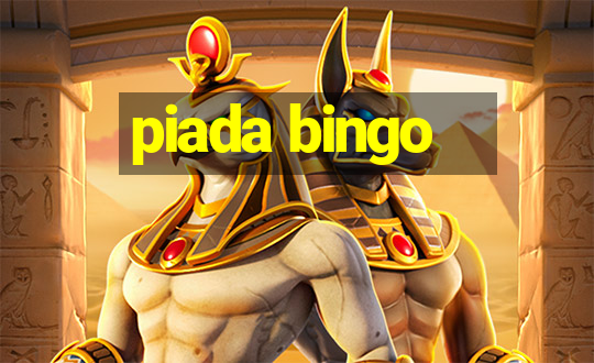 piada bingo