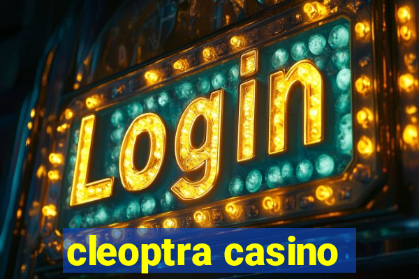 cleoptra casino