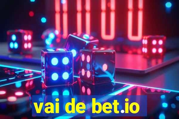 vai de bet.io