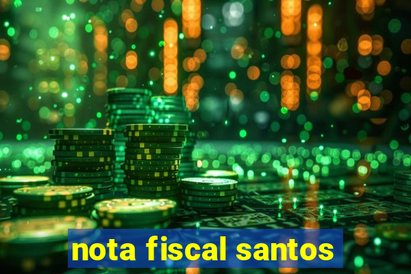 nota fiscal santos