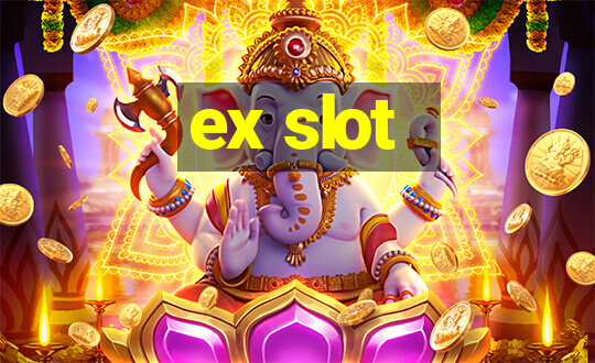 ex slot