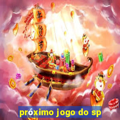 próximo jogo do sp