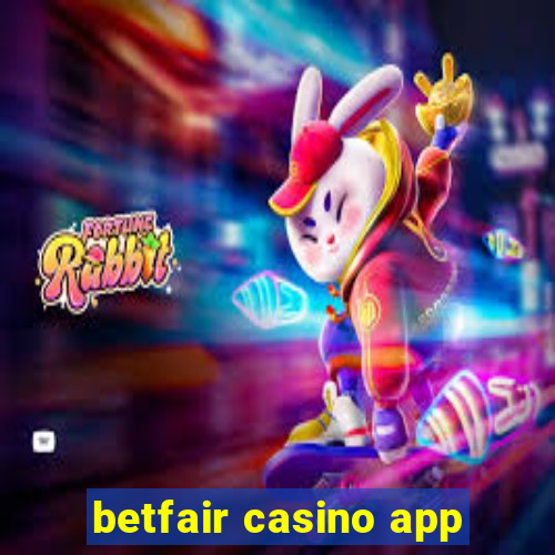 betfair casino app