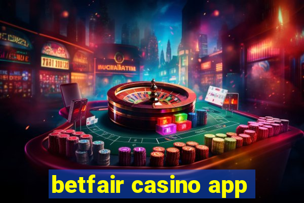 betfair casino app