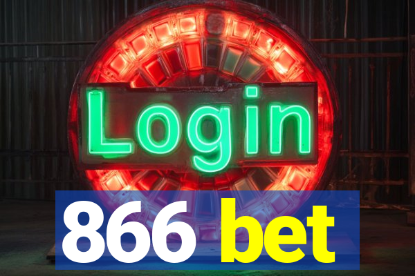 866 bet