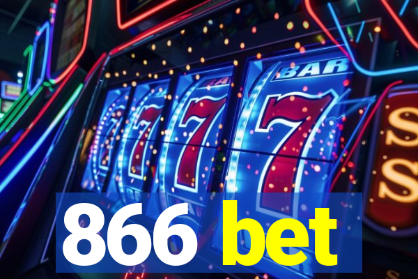 866 bet