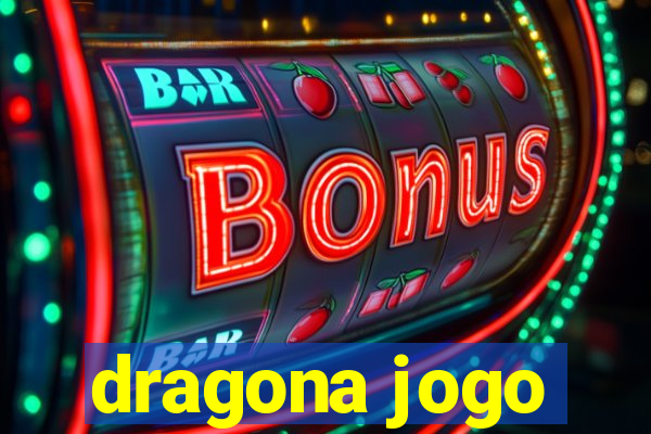 dragona jogo