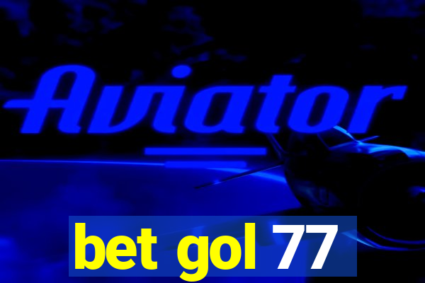 bet gol 77