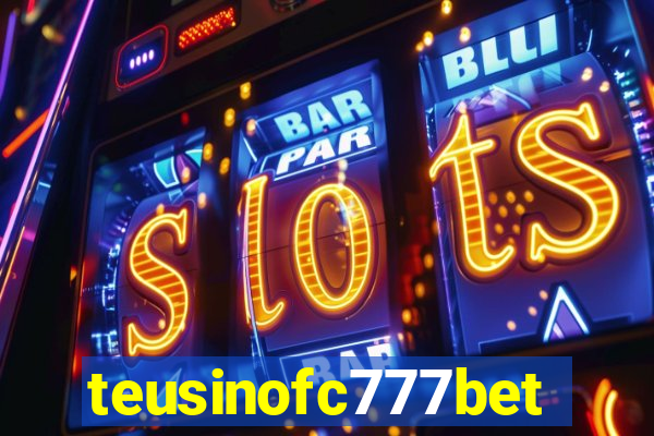 teusinofc777bet.com