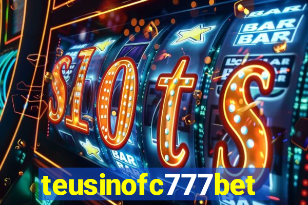 teusinofc777bet.com