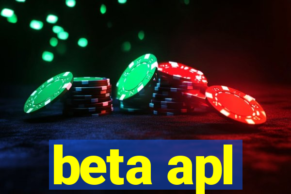 beta apl