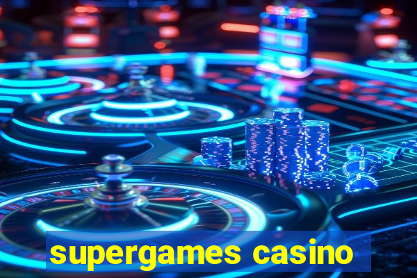 supergames casino