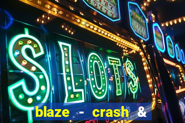 blaze - crash & double apostas