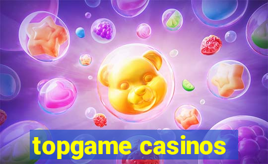 topgame casinos