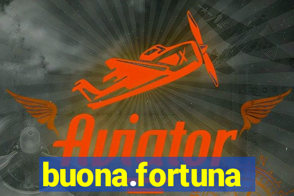 buona.fortuna