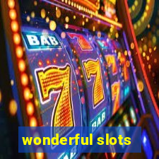 wonderful slots