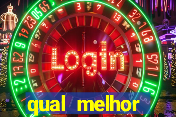 qual melhor plataforma para jogar fortune tiger