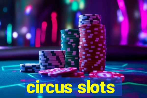 circus slots